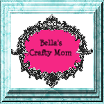 Bella's Crafty Mom