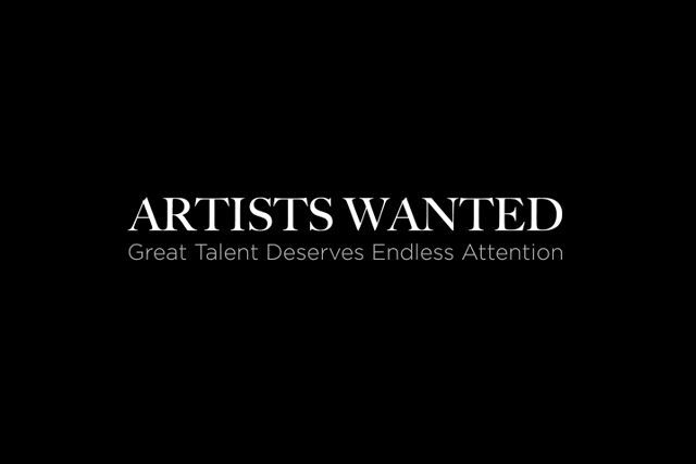 ARTISTS WANTED